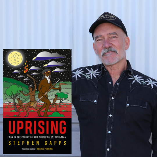 Uprising with Stephen Gapps